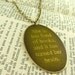Louisa May Alcott Literary Quote Brass Necklace - She Is Too Fond Of Books