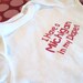 I have a Michigan in my Diaper- White and Red Ohio State Baby Onesie