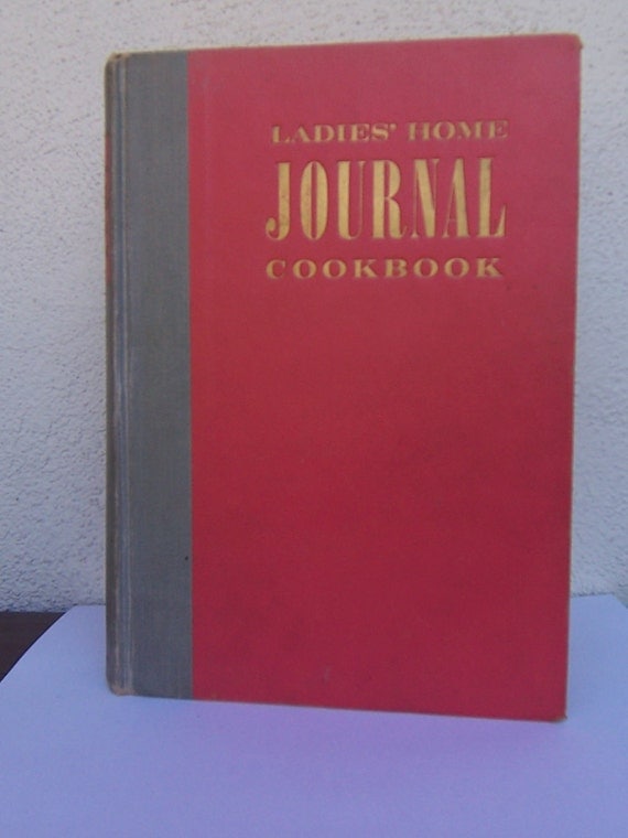 Ladies Home Journal Cookbook. 1960 1st edition hard by gottabe