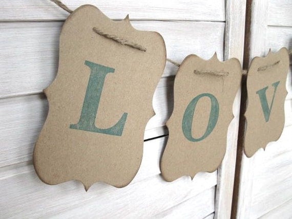 Love Banner - Featured in Romantic Homes 2012 Feb. Issue - Aqua/blue/green