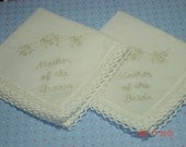 Mother of bride/mother of groom wedding handkerchiefs/ set of 2// ecru on ivory/ simply elegant/hand embroidered/datedACW