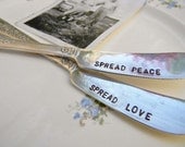 Hand Stamped Butter knives Peace and Love Spread a little with this lovely knife set.