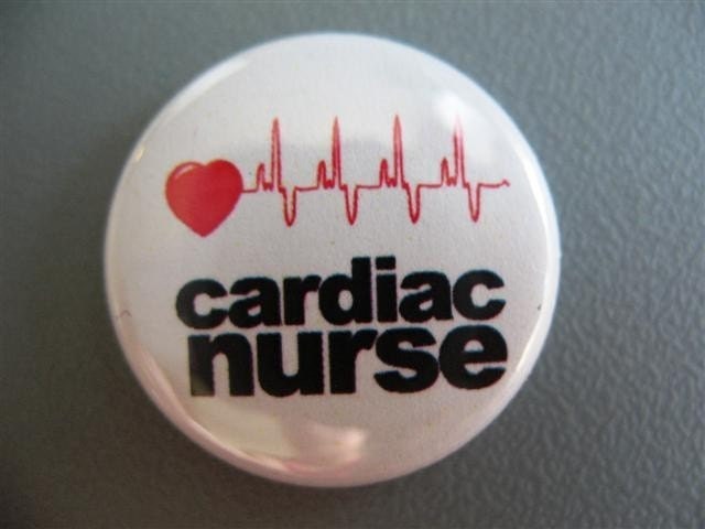 Cardiac Nurse 1 inch pinback button / magnet