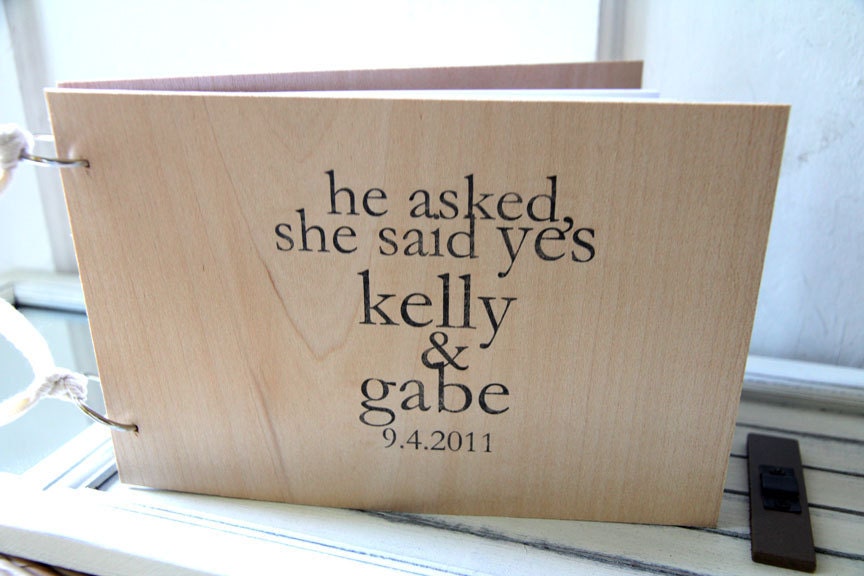 Wedding Guest book / Album / Notebook (9" x 6") - Wood Guestbook - He asked she said yes - Custom Names and Date