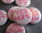 YES HOMO Pin
