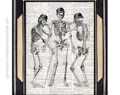 Dictionary print THREE AMIGOS anatomy humor skeleton book page art print on dictionary art print 8x10 steampunk wall decor black white