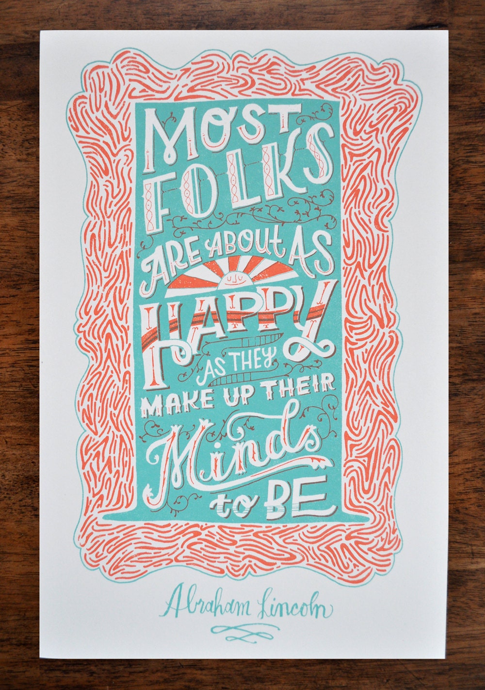 Abe Lincoln Quote - Aqua/Coral