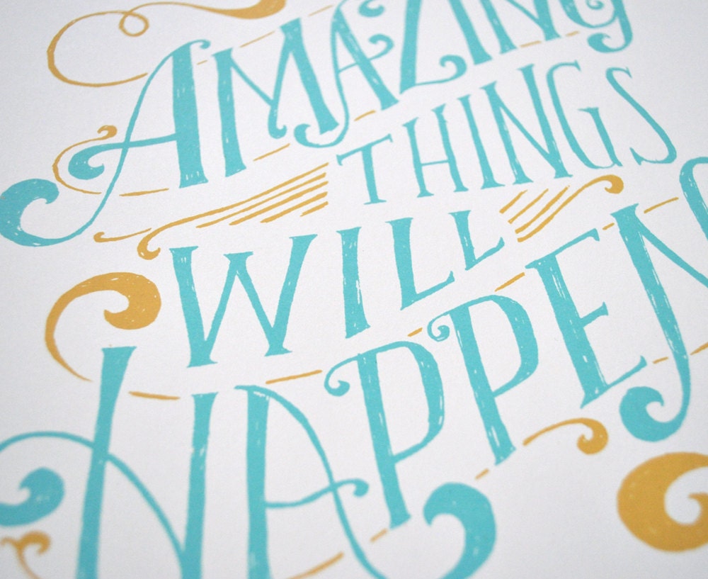 Amazing Things Will Happen
