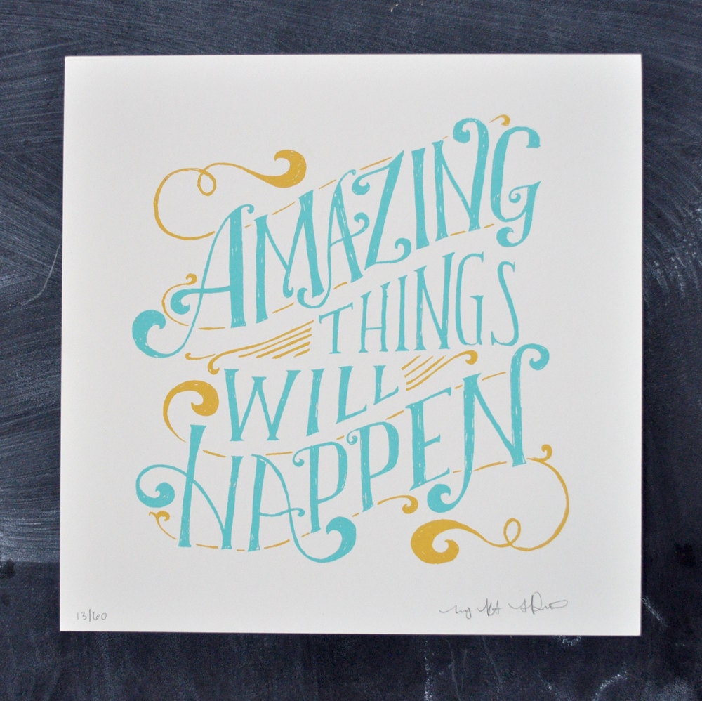 Amazing Things Will Happen