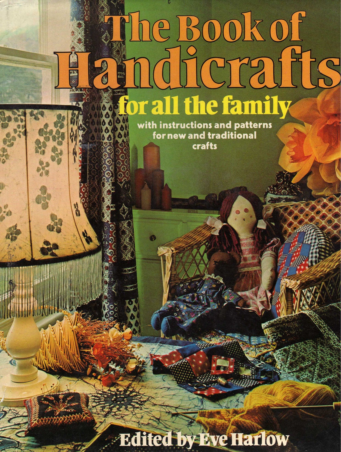 Vintage Book of Handicrafts by Eve Harlow