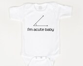 Math geek Onesie I'm acute baby