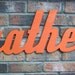 Orange Gather Sign - Wood Wall Decor - Family Room - Kitchen - 28 X 12