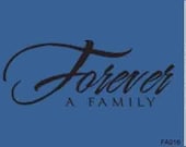 Wall Decal Quote Forever a Family Vinyl lettering wall words home decor crafts