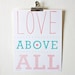 SALE- Love Screenprint, Quote Print, Valentines Day