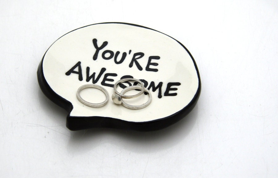 Trinket Dish or Tea Bag Holder You're Awesome