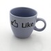 Facebook Teacup Mug Like It