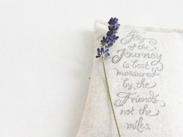 Friend Quote Lavender Sachet - Joy of the Journey Inspirational Quote - Friendship Gift - Natural Scent