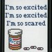 I'm so Scared Cross Stitch