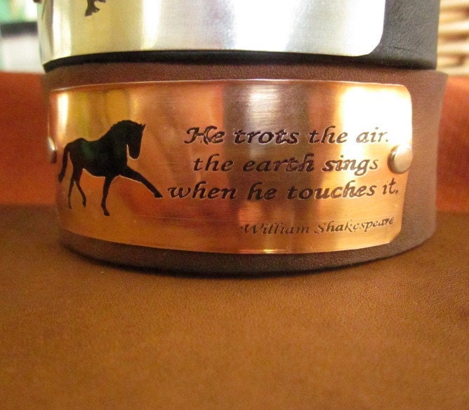 Custom Dressage Horse Copper and Leather Bracelet - Extended Trot with Shakespeare Quote