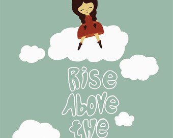Positive Message Print Art, Positive Poster, 8x10 Blue Inspirational Saying, Positive Digital Print, Digital Illustration