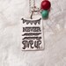 Never Never Never Give Up Necklace, Encouragement Necklace, Winston Churchill Quote, Bunting Necklace, Adoption Gifts, Bridesmaid Gifts