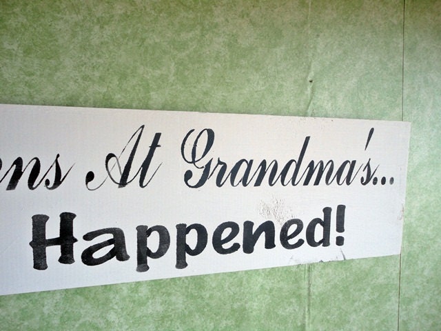 Grandma sign