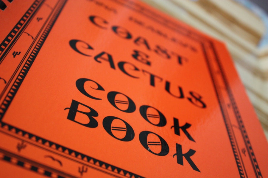 CoaST and CaCTuS CooKBooK . A CHaRMiNG TeXaS FaMiLY TReaSuRe