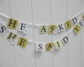 He Asked She Said Yes Wedding Banner - Daisies Il_170x135