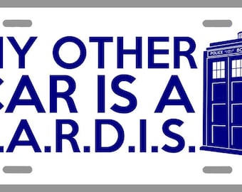 My Other Car is a TARDIS License Plate