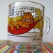 Garfield Mug with Garfield Quote, Coffee Cup Design by Jim Davis