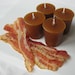 BACON CANDLES (set of 4 votives or 4-oz jar candle)