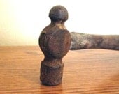 Vintage Ball Pein Hammer / Antique Tool