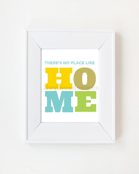 5 x 7 There's No Place Like home print