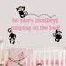 Monkeys Jumping on the Bed Wall Decal