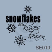 Snowflakes Are Kisses From Heaven Vinyl Decal