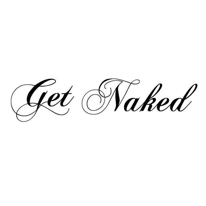 Get Naked Vinyl Decal