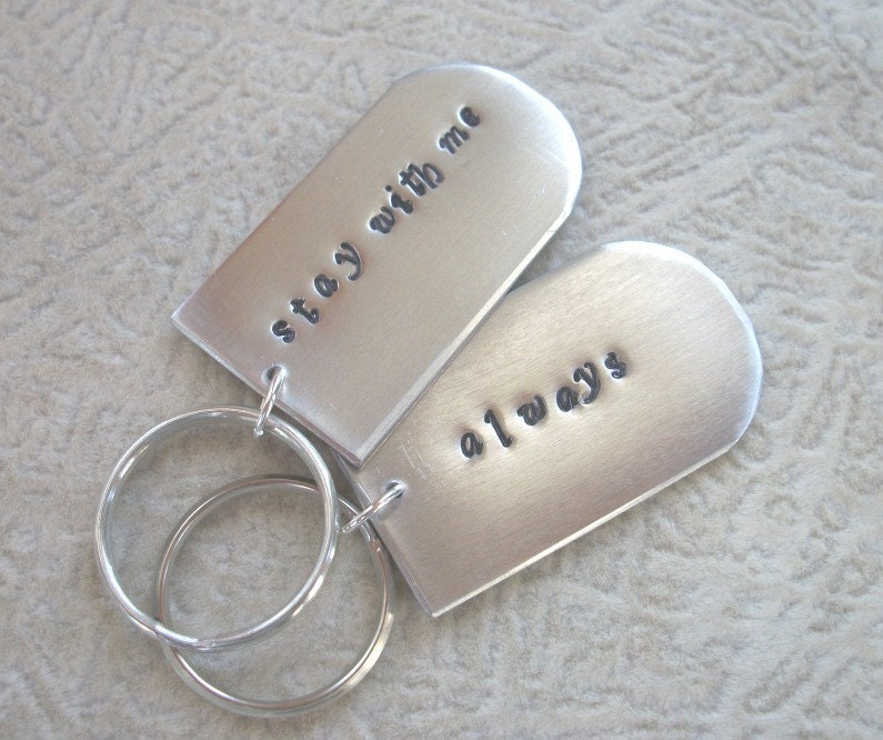 Hunger Games Inspired His & Her Keychains - Stay With Me - Always - Hand Stamped 1 x 2 Inch Aluminum