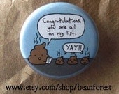 you are all on my list - pinback button badge