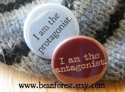 i am the protagonist/antagonist - pinback button badge