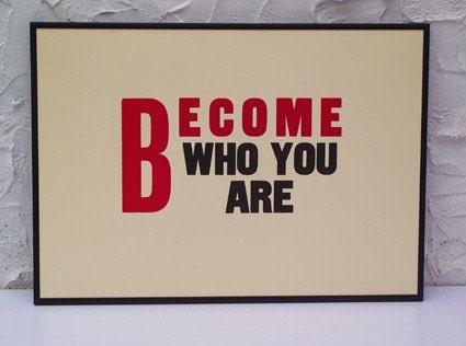 Become Who You Are Letterpress Print