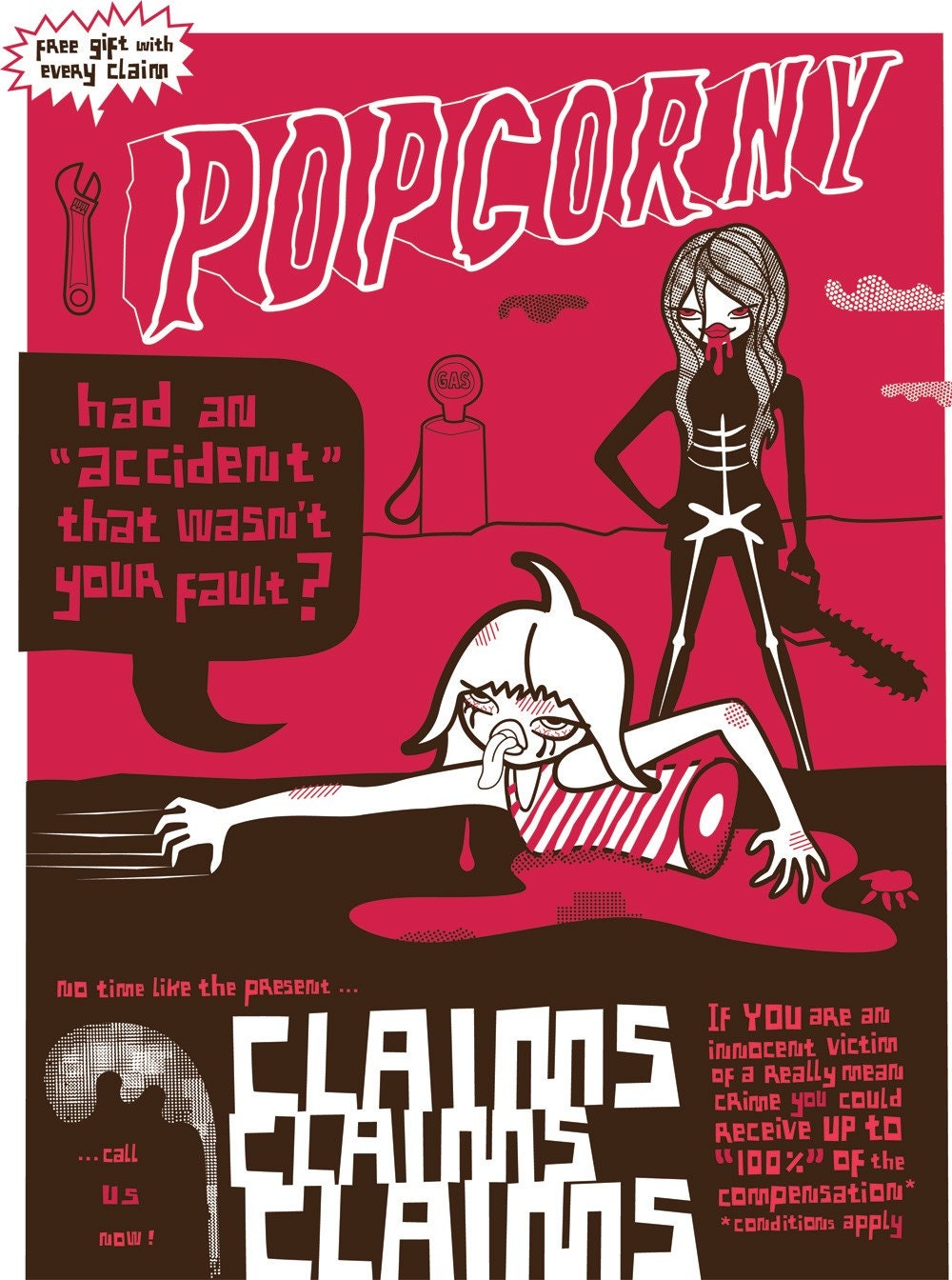 Limited Edition Screen Print - "Claims, Claims,  Claims -Popcorny Chainsaw Massacre"