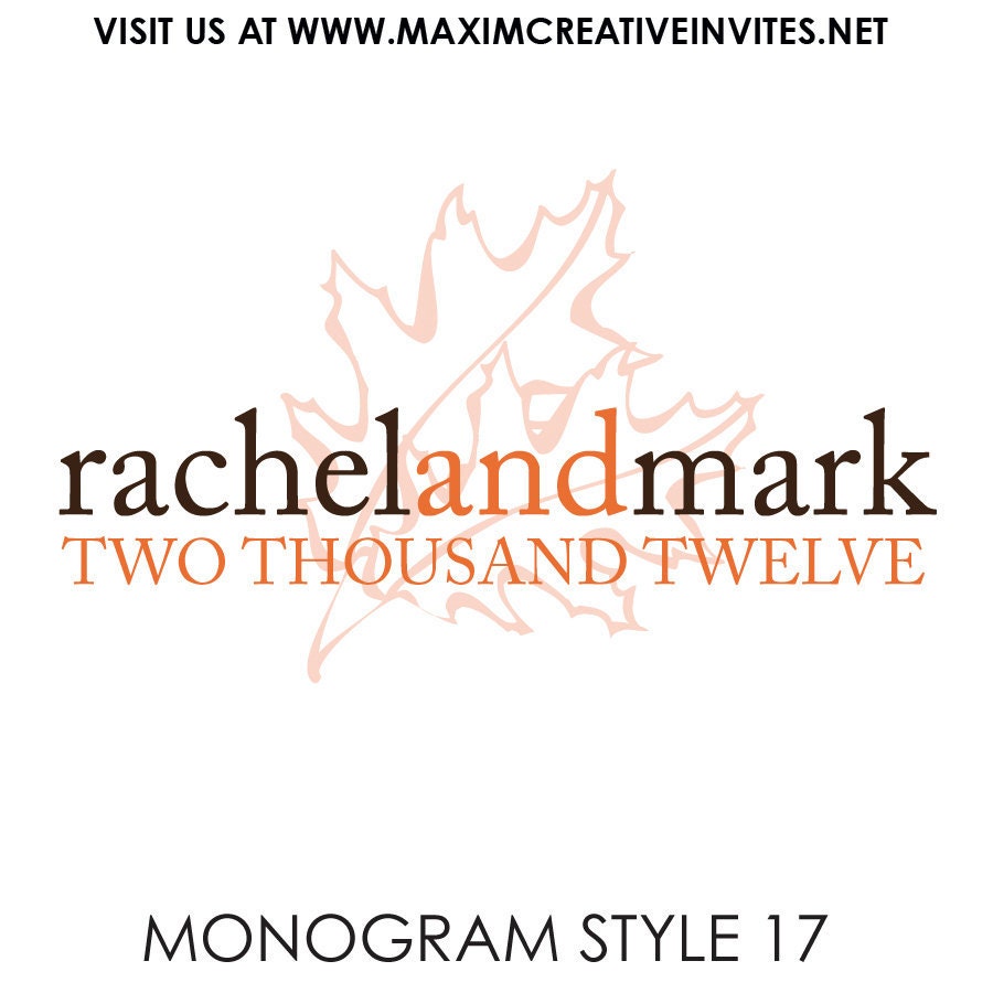 Customized Wedding Monogram - Digital Format - Printable Design. . . .by Maxim Creative Invites