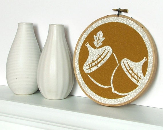 Acorn Embroidery Hoop Art - Acorn Screenprinted Wall Hanging - Nut, Oak Leaf, Autumn, Mustard Yellow, White, Cream, Ivory (HNT1)
