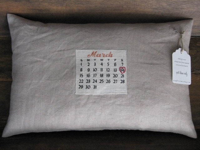 a custom calendar pillow... choose your date