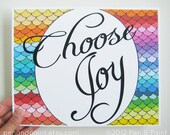 Inspirational Quote, Rainbow, Colorful, Joy Quote, Inspiring Quote 8 x 10 Art Print Choose Joy
