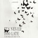 Never too late 13x19 -Pep Art- Collection