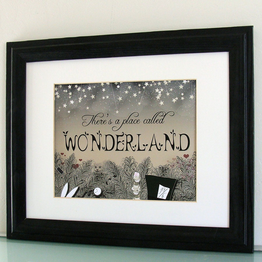 There's a place called Wonderland - 8x10 Print