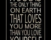 Puppy Love  -   Inspirational Typography Print 5x7 in an 11x14 mat