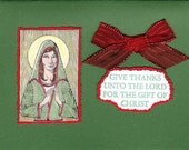 Lovely Madonna - Virgin Mary - Handmade Christmas Card - Give Thanks Unto the Lord - FREE Shipping