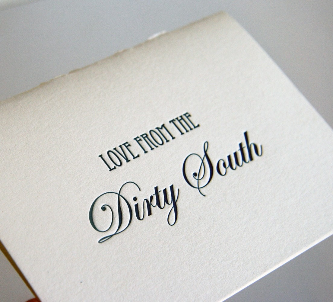 Love from the Dirty South - Letterpress printed card - SALE